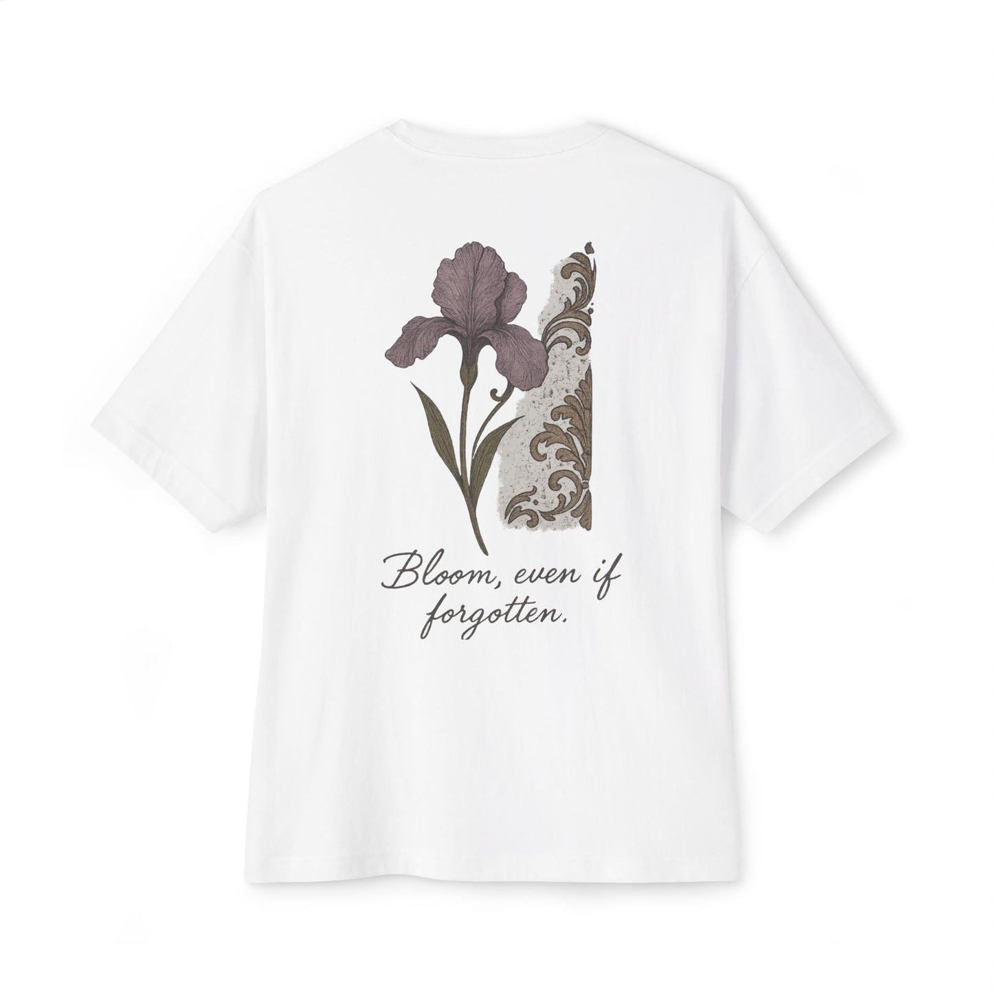 Blooming Oversized Tee | Unisex T-Shirt, Floral Graphic Tee, Inspirational Shirt, Comfortable Wear, Gift Idea